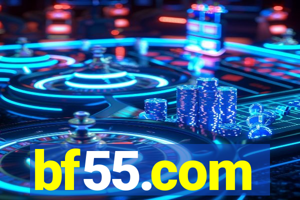 bf55.com