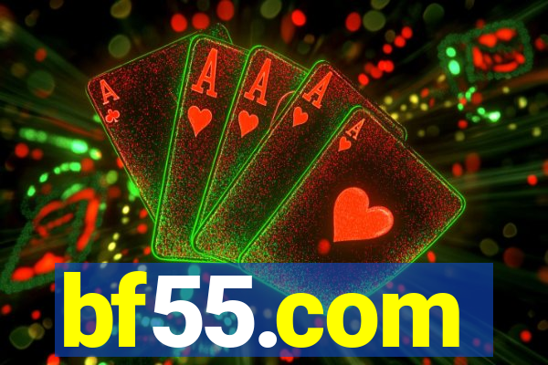 bf55.com