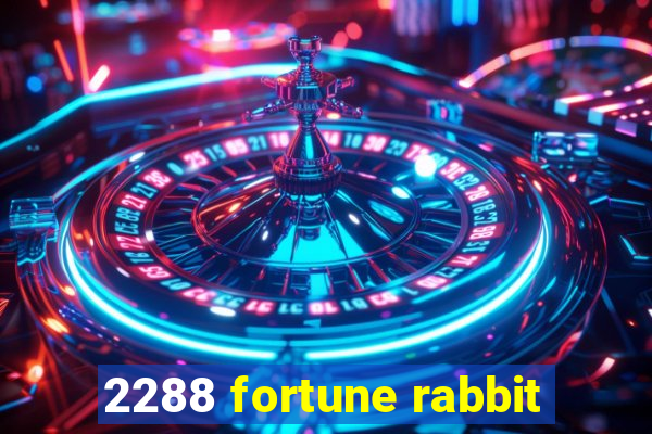2288 fortune rabbit