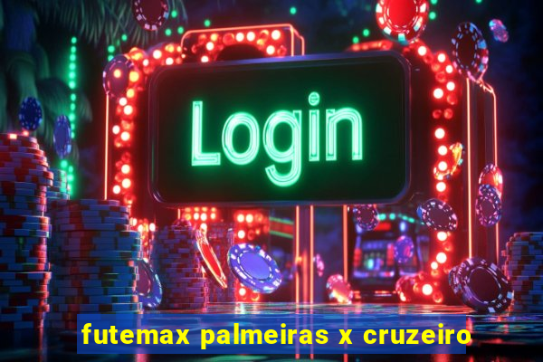 futemax palmeiras x cruzeiro