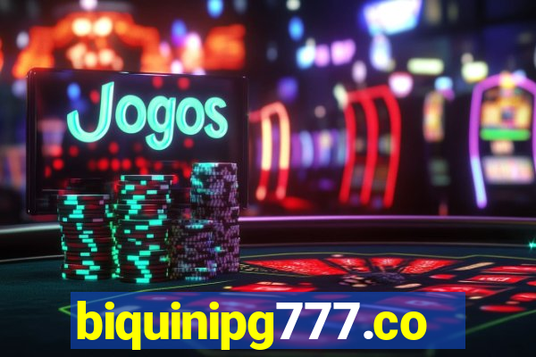 biquinipg777.com