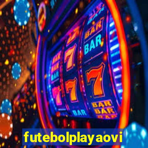 futebolplayaovivo