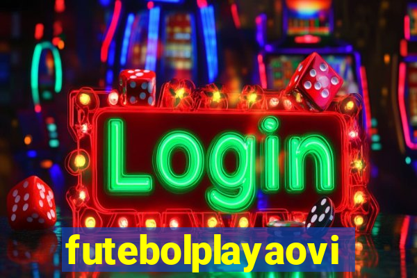 futebolplayaovivo