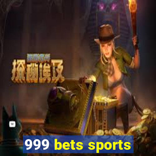 999 bets sports