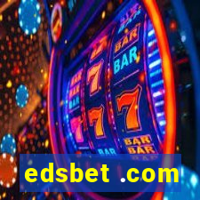 edsbet .com