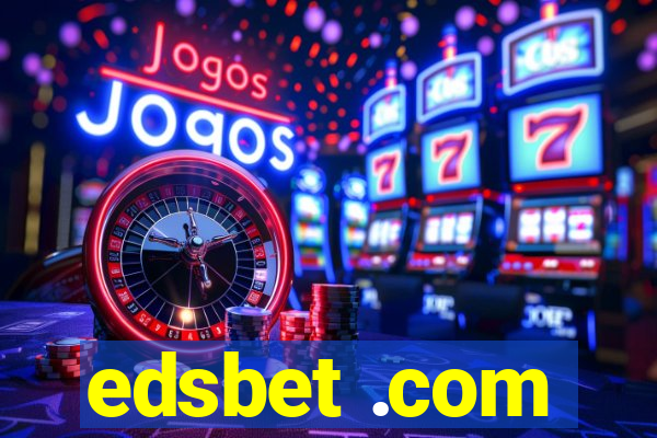 edsbet .com