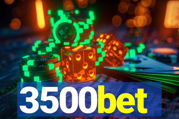 3500bet