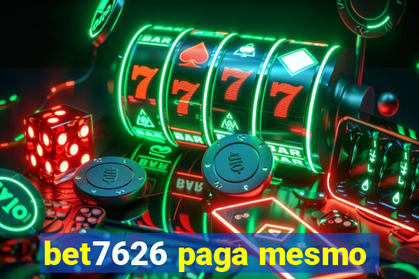 bet7626 paga mesmo