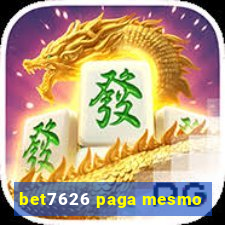 bet7626 paga mesmo