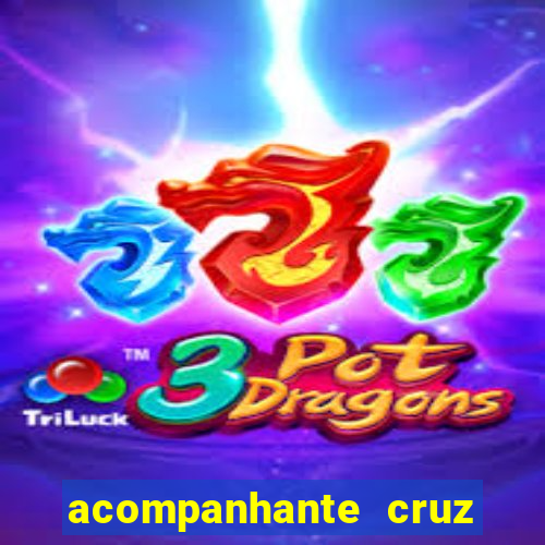 acompanhante cruz das almas