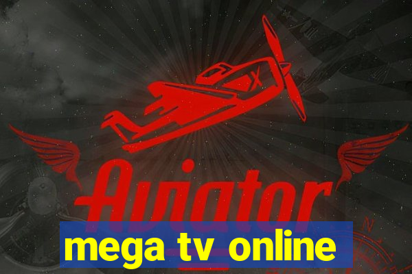 mega tv online
