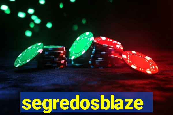 segredosblaze