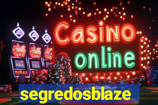 segredosblaze