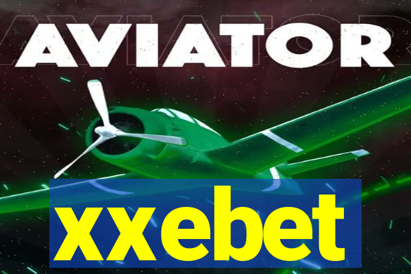 xxebet
