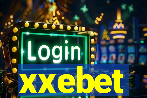 xxebet
