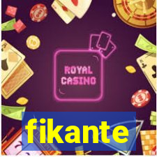 fikante