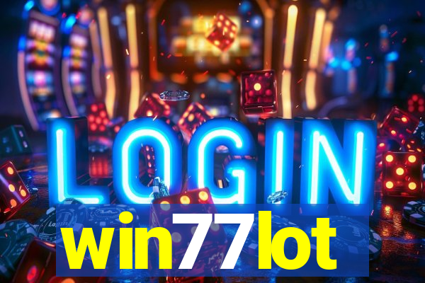 win77lot