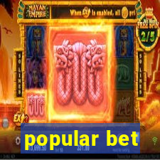 popular bet