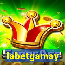 labetgamay
