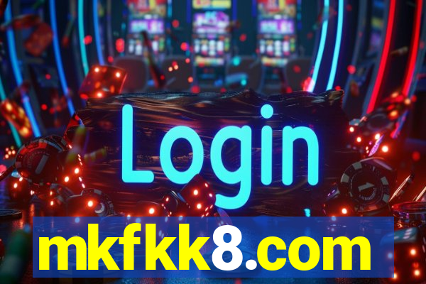 mkfkk8.com