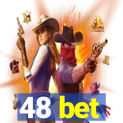 48 bet