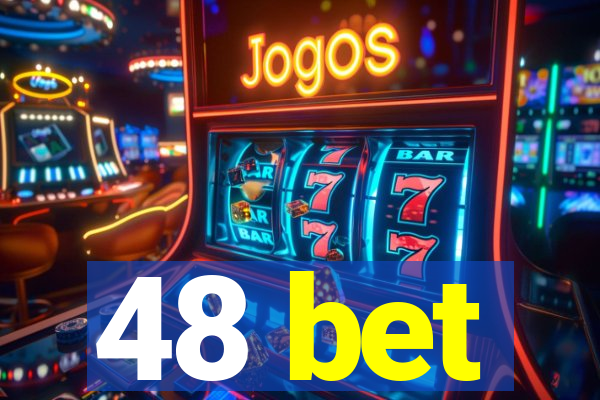48 bet