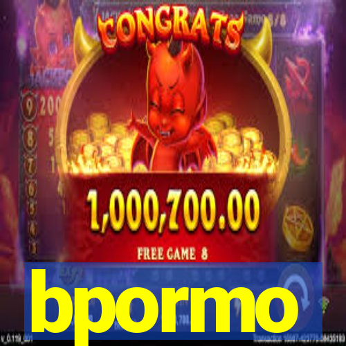 bpormo
