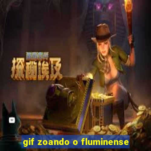 gif zoando o fluminense