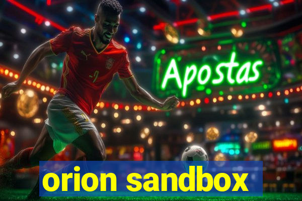 orion sandbox