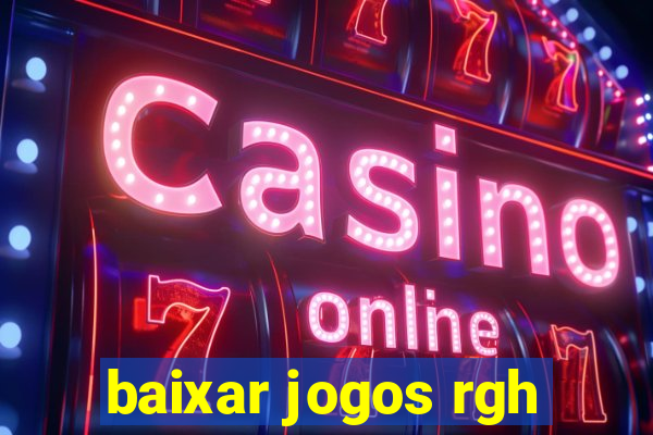 baixar jogos rgh