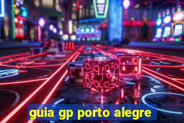guia gp porto alegre