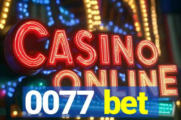 0077 bet