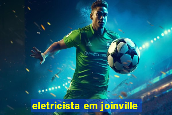 eletricista em joinville