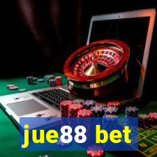 jue88 bet