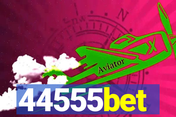 44555bet