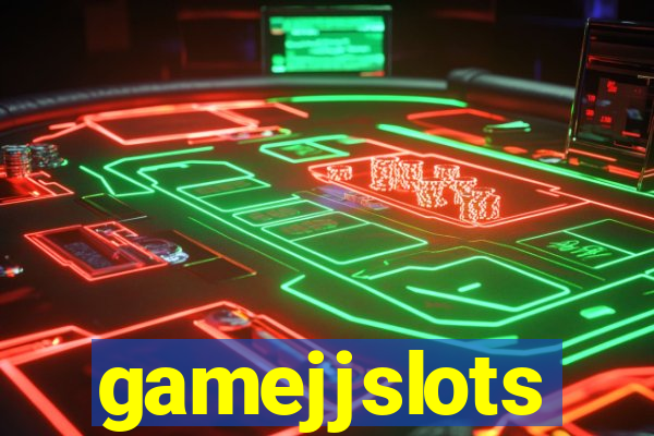 gamejjslots