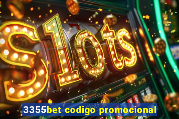 3355bet codigo promocional