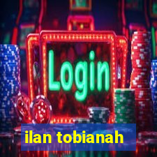 ilan tobianah