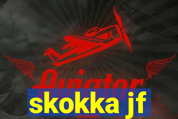 skokka jf