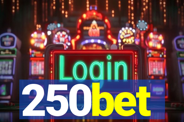 250bet