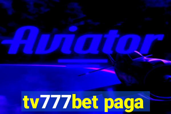 tv777bet paga