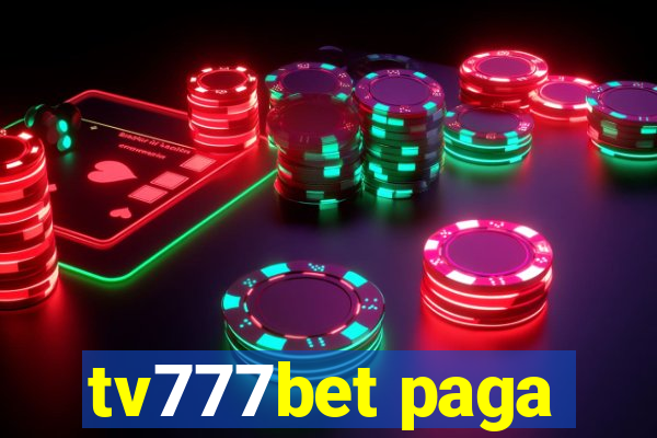 tv777bet paga