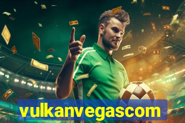 vulkanvegascom