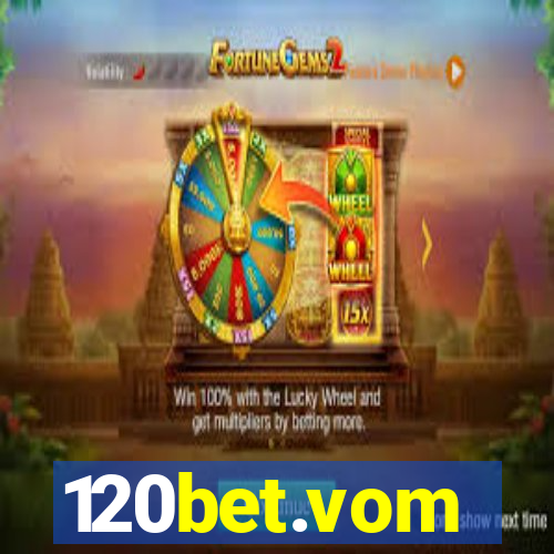 120bet.vom
