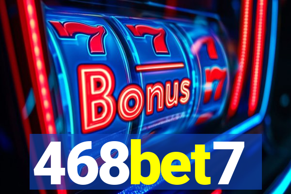 468bet7