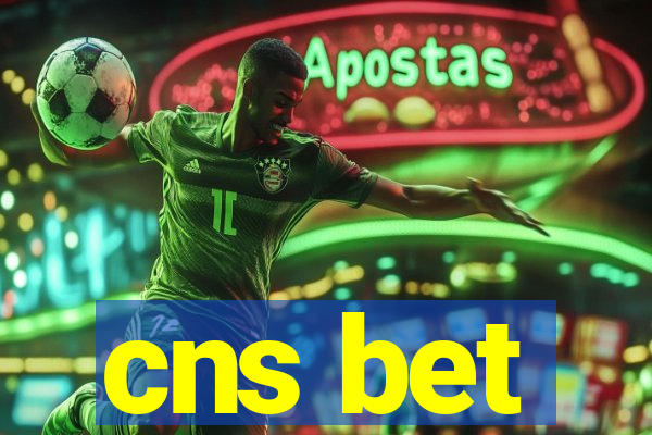 cns bet