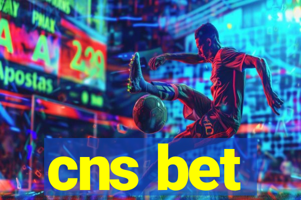 cns bet