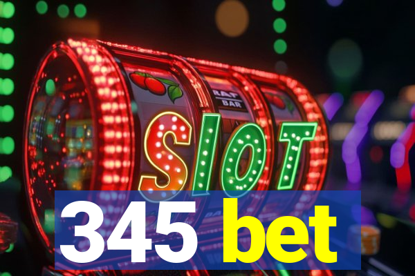 345 bet