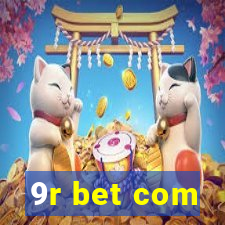 9r bet com