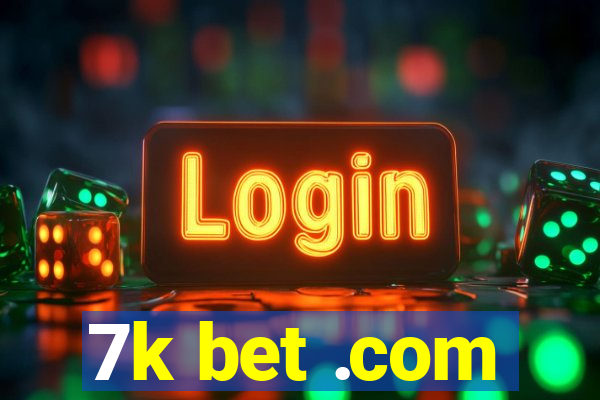 7k bet .com